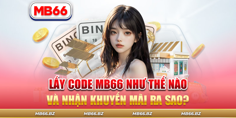 lấy code mb66